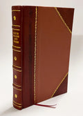 Seeing New York at Minimum Cost / 1915 Edition (1915) [Leather Bound] - Perfect for your project